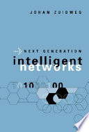 Next generation intelligent networks